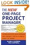The New One-Page Project Manager: Communicate and Manage Any Project With A Single Sheet of Paper