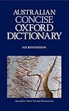 The Australian concise Oxford dictionary