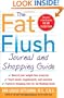 The Fat Flush Journal and Shopping Guide (Gittleman)