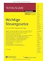 Wichtige Steuergesetze: mit Durchf&uuml;hrungsverordnungen