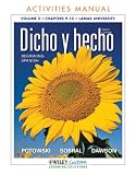 Dicho y hecho 9th Edition AM Volume 2 Chpts 9-15 for Lamar University (Spanish Edition)