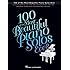 100 of the Most Beautiful Piano Solos Ever (Piano Solo Songbook)