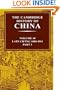 The Cambridge History of China: Volume 10, Late Ch'ing 1800-1911, Part 1