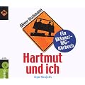 Hartmut und ich: Ein M�nner-WG-H�rbuch