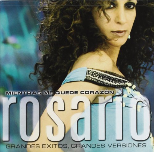Rosario - Mientras Me Quede Corazon (Grandes Exitos, Grandes Versiones) - Zortam Music