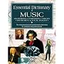 Essential Dictionary of Music: Definitions, Composers, Theory, Instrument & Vocal Ranges : The Most Practical and Useful Music Dictionary for Students ... (The Essential Dictionary Series)