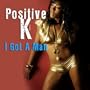 I Got a Man (DJ Funk Master Mix)