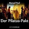 H&ouml;rbuch Der Pilatus-Pakt