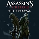 Assassin's Creed 3 DLC 4 - Die Tyrannei von K�nig George Washington - Der Verrat  [Download]
