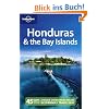 Lonely Planet Honduras & the Bay Islands (Lonely Planet Honduras & Bay Islands)