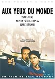 Aux yeux du monde