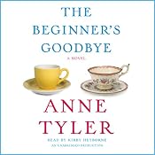 The Beginner's Goodbye | [Anne Tyler]