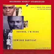 Brother, I'm Dying | [Edwidge Danticat]