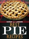 The Best Pie Recipes