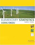 Elementary Statistics Using Excel
