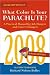 What Color Is Your Parachute? 2008: A Practical Manual for Job-hunters and Career-Changers