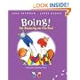 Boing! No Bouncing on the Bed (This One and That One)