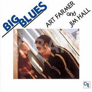 Big Blues (Ogv) [Vinyl] by Art Farmer and Jim Hall (Vinyl - 2010)
