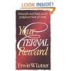 Your Eternal Reward: Triumph and Tears at the Judgment Seat of Christ