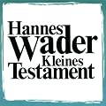Kleines Testament