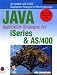 Java Application Strategies for iSeries and AS/400--Second Edition