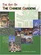 The Art of the Chinese Gardens