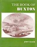 The book of Buxton : spa of blue waters