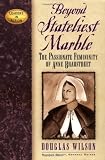 Beyond Stateliest Marble: The Passionate Femininity of Anne Bradstreet (Leaders in Action)