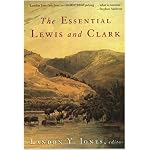 The Essential Lewis and Clark (Lewis & Clark Expedition) book cover
