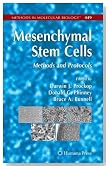 Mesenchymal Stem Cells: Methods and Protocols (Methods in Molecular Biology)