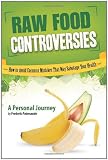 Image of Raw Food Controversies