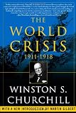 The world crisis, 1911-1918,