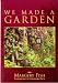 Books : We Made A Garden
