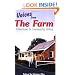 Voices from the Farm: Adventures in Community Living