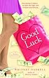 Good Luck (Bantam Discovery)