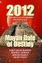 2012: Mayan Date of Destiny DVD set