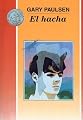 El Hacha (Cuatro Vientos (Prebound)) (Spanish Edition)