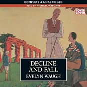 Decline and Fall | [Evelyn Waugh]