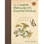 The Complete Watercolorist's Essential Notebook: A&hellip by Gordon MacKenzie