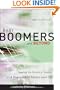 Baby Boomers and Beyond: Tapping the Ministry Talents and Passions of Adults over 50 (Jossey-Bass Leadership Network Series)
