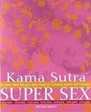 Produkt-Bild: Kama Sutra super sex. Scopri vere delizie erotiche settimana dopo settimana