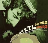Shtetl Superstars: Funky Jewish Sounds from Around the World