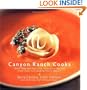 Canyon Ranch Cooks: More Than 200 Delicious, Innovative Recipes from America's Leading Health Resort