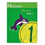 Horizons Math 1 SET of 2 Student Workbooks 1-1 and 1-2