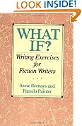 What If?: Writing Exercises for Fiction Writers