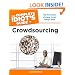The Complete Idiot's Guide to Crowdsourcing