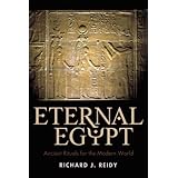 Eternal Egypt: Ancient Rituals for the Modern World