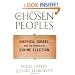 The Chosen Peoples: America, Israel, and the Ordeals of Divine Election