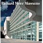 Richard Meier Museums