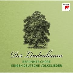 Der Lindenbaum-Ber�hmte Ch�re Singen Volkslieder